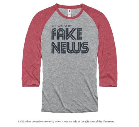 you are very fake news shirt newseum